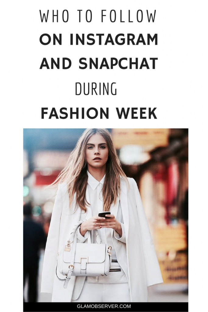 chi-seguire-instagram-snapchat-durante-fashion-week