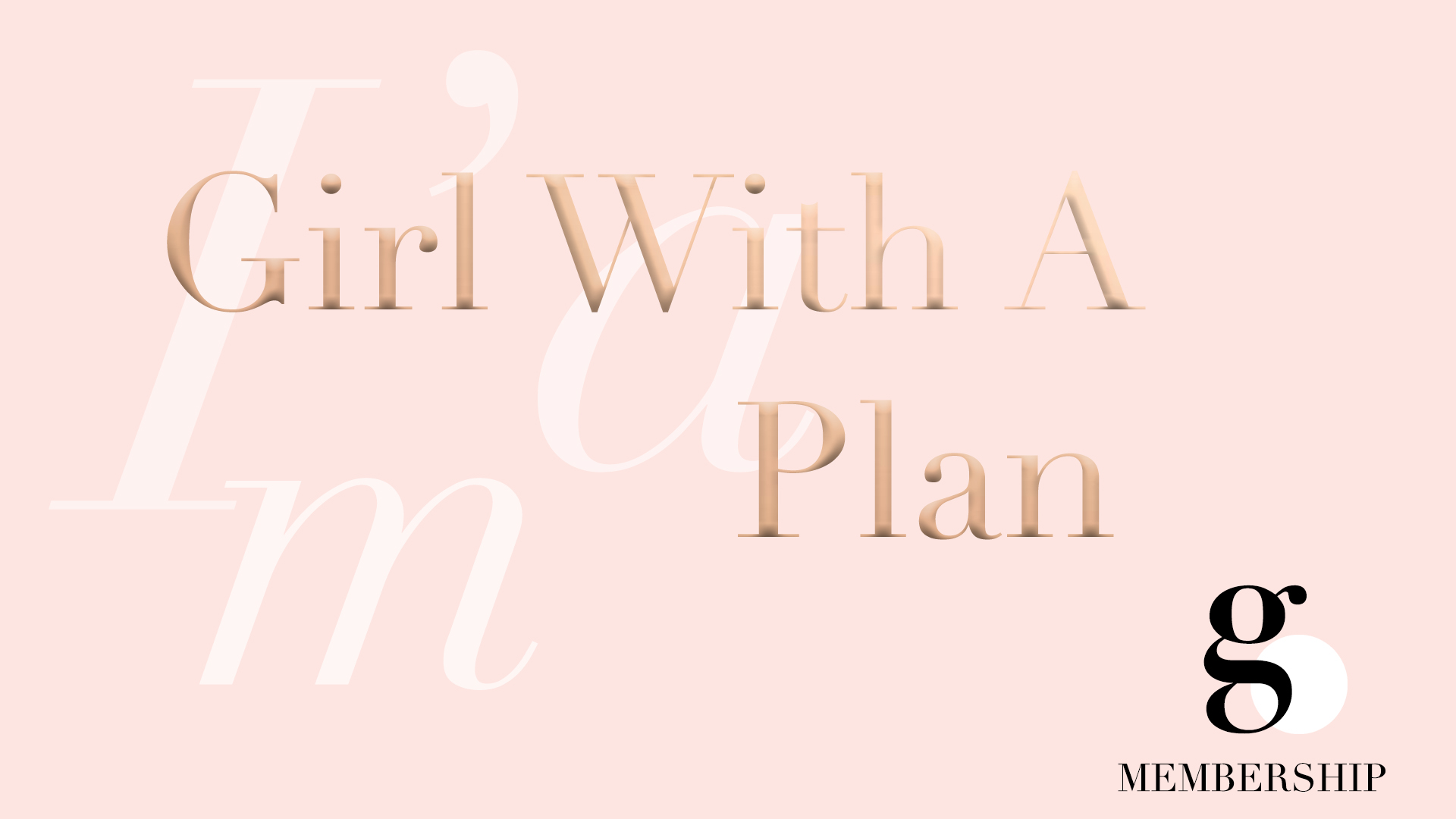 girl with a plan membership