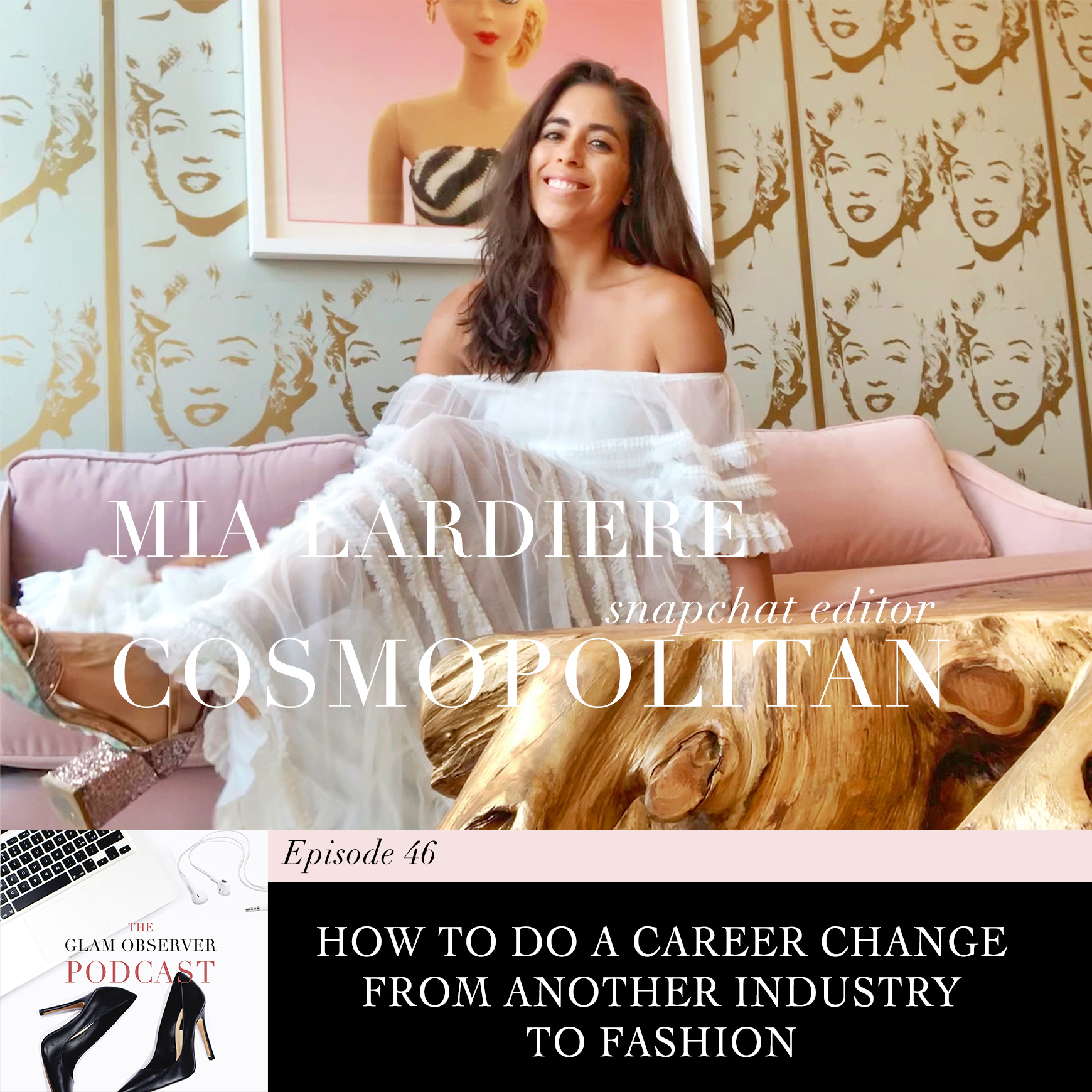 How to do a career change from another industry to fashion with mia lardier cosmopolitan