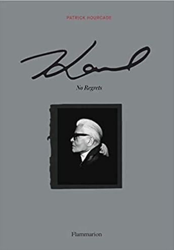 Karl: No Regrets | Fashion Books to read
